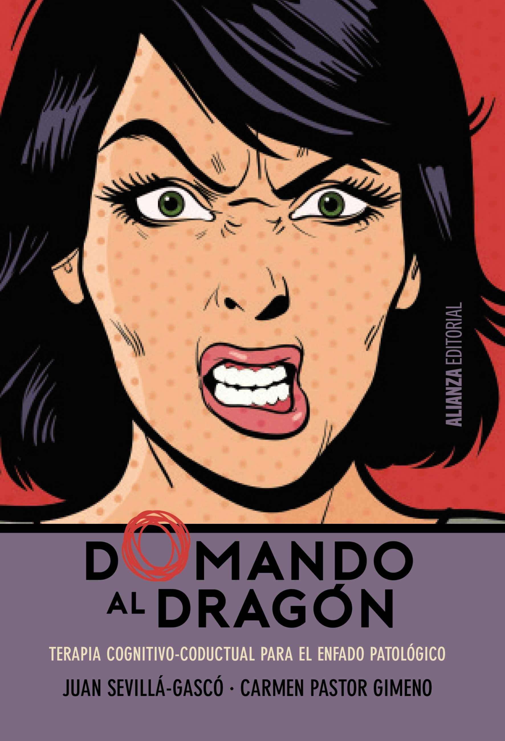 Domando Al Dragón por Juan Sevilla Gasco, Carmen Pastor Gimeno