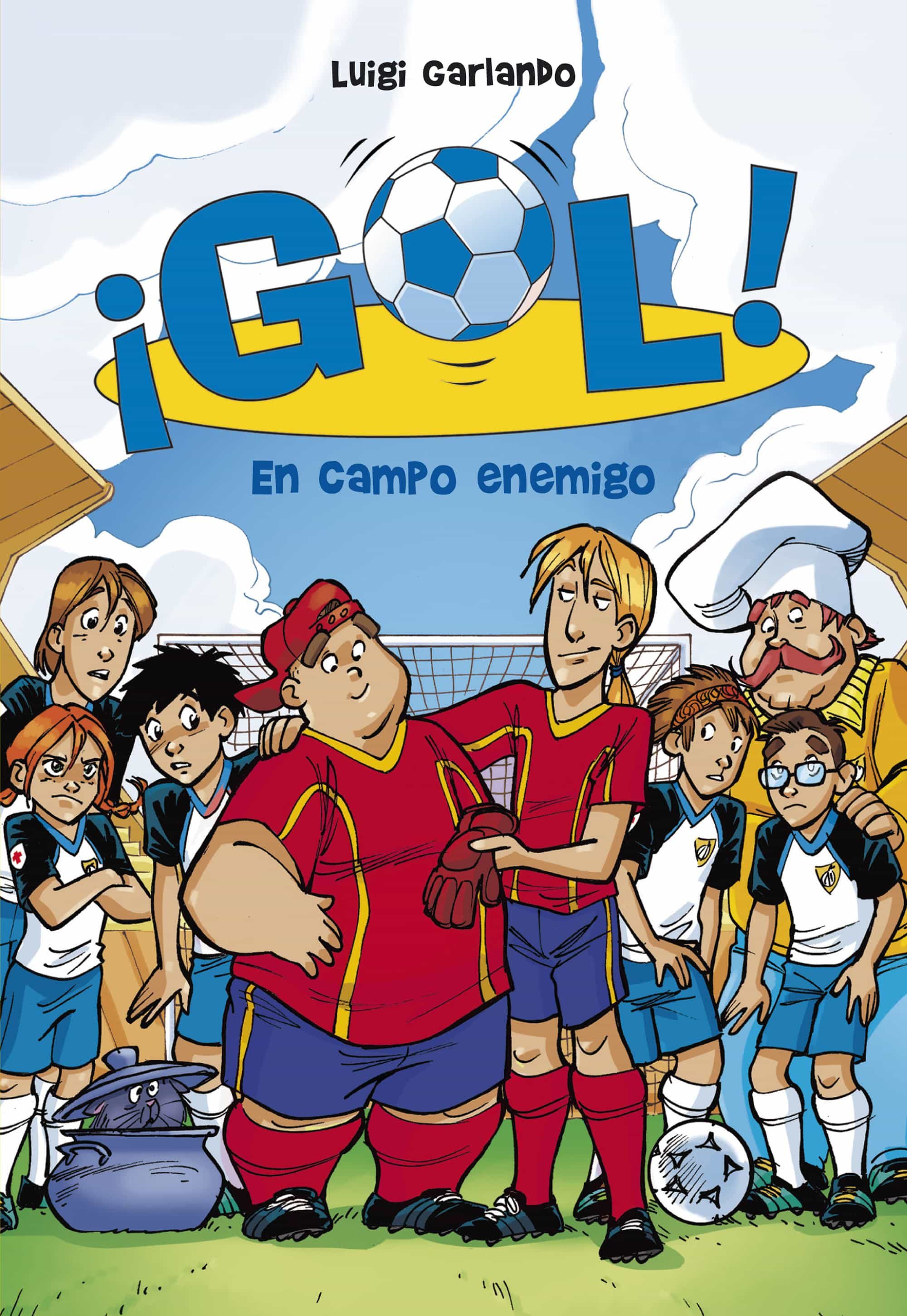 En Campo Enemigo (serie ¡gol! 16) por Luigi Garlando