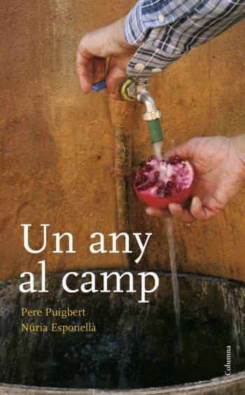 Un Any Al Camp por Nuria Esponella;
Pere Puigbert epub
