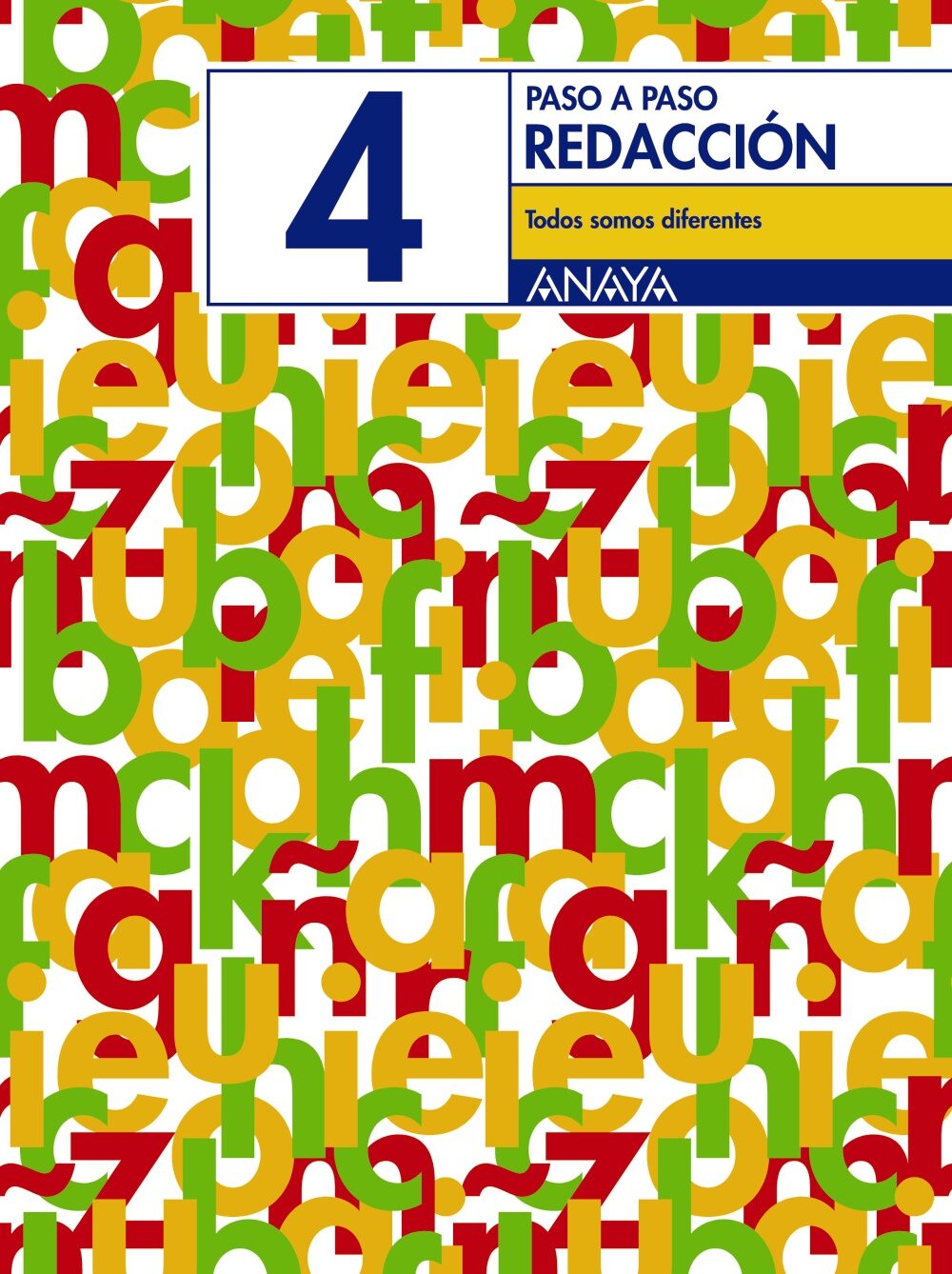 Cuaderno De Redaccion 4. Todos Somos Diferentes (e.p., 4º) por Vv.aa.