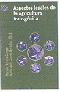 Aspectos Legales De La Agricultura Transgenica por Ramon Herrera Campos;
Maria Jose (eds.) Cazorla