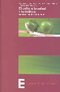 El Culto A La Salud Y La Belleza. La Retorica Del Bienestar por Ricard Morant I Marco;
Jose Antonio Diaz Rojo;
Debra Westall Pixton