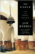 The World: Life And Travel 1950-2000 por Jan Morris