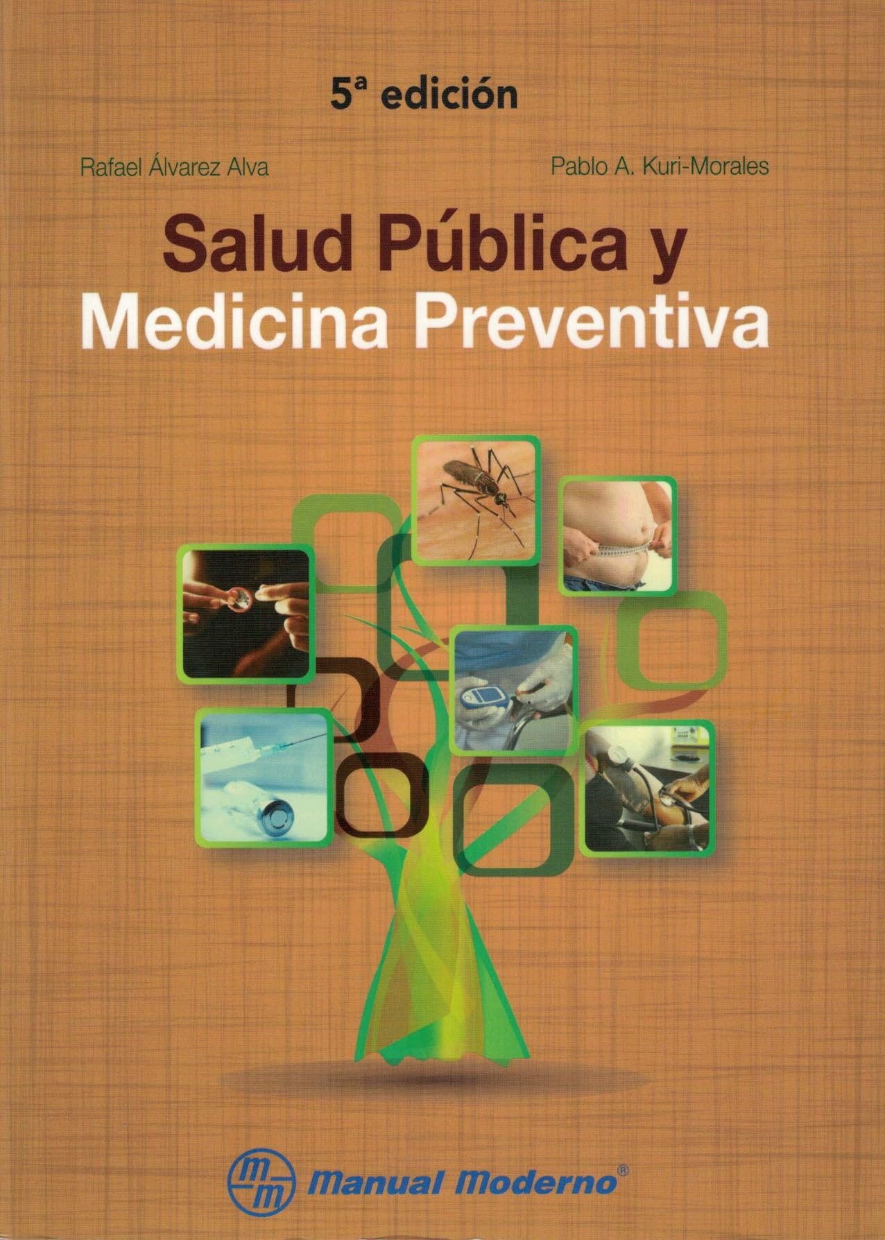 Salud Publica Y Medicina Preventiva 5ª Ed Rafael Alvarez Alva