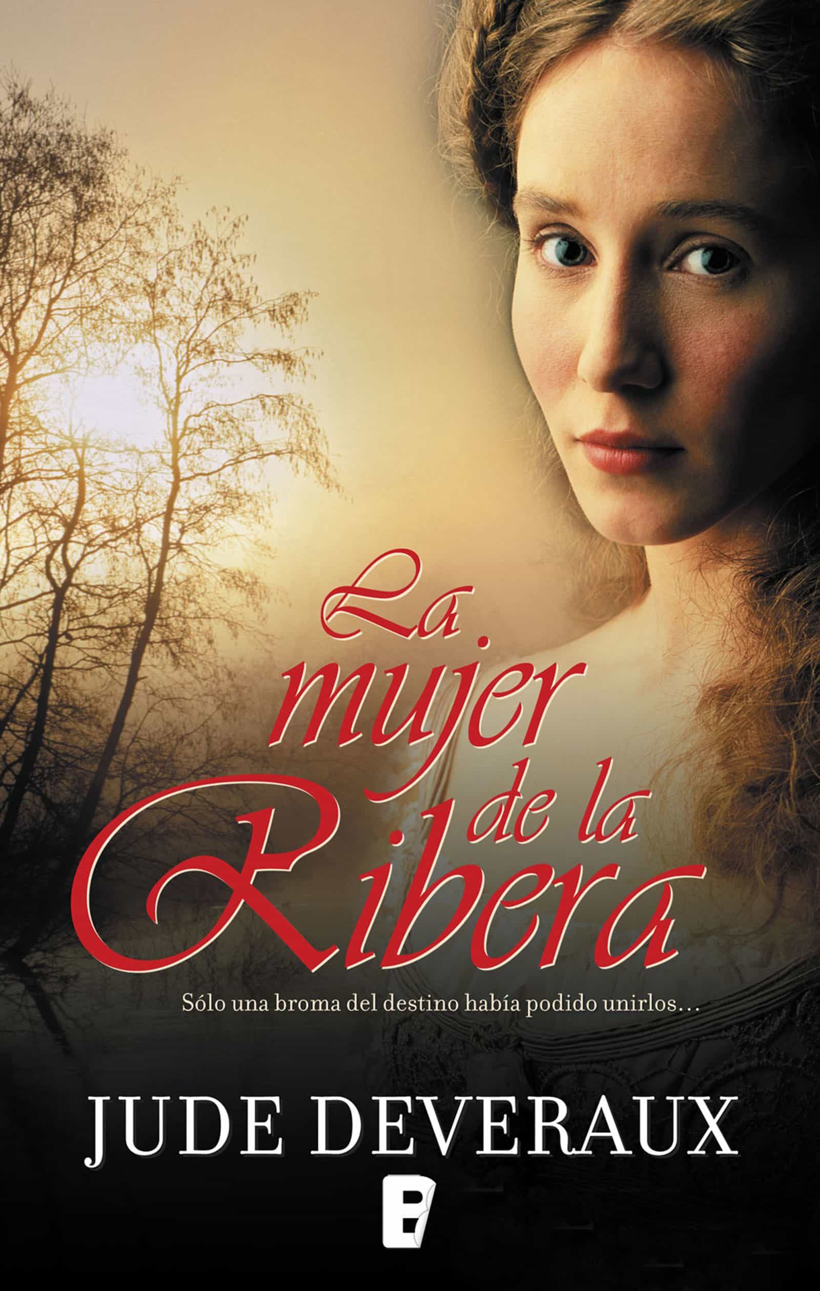 La Mujer De La Ribera (serie James River 3) por Jude Deveraux