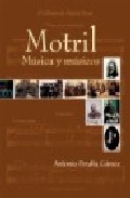 Motril. Musica Y Musicos por Antonio Peralta Gamez