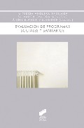 Evaluacion De Programas Sociales Y Sanitarios por Mª Teresa Anguera