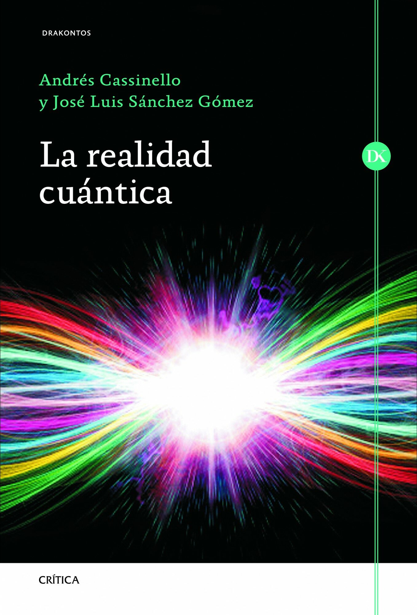 Image result for la realidad cuantica andres cassinello
