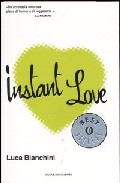 Instant Love por Luca Bianchini