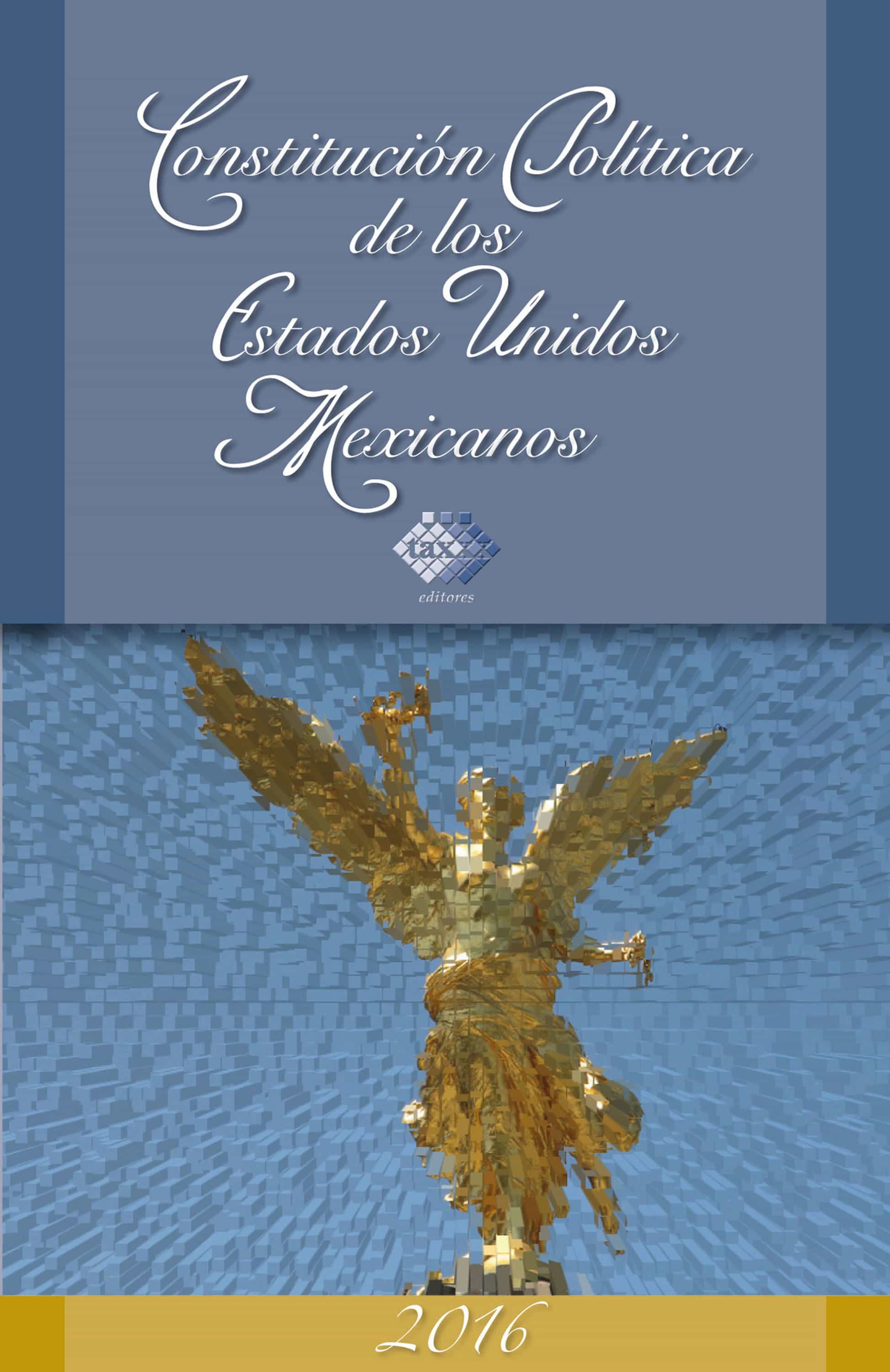 CONSTITUCIÓN POLÍTICA DE LOS ESTADOS UNIDOS MEXICANOS 2017 EBOOK JOSE PEREZ CHAVEZ Descargar