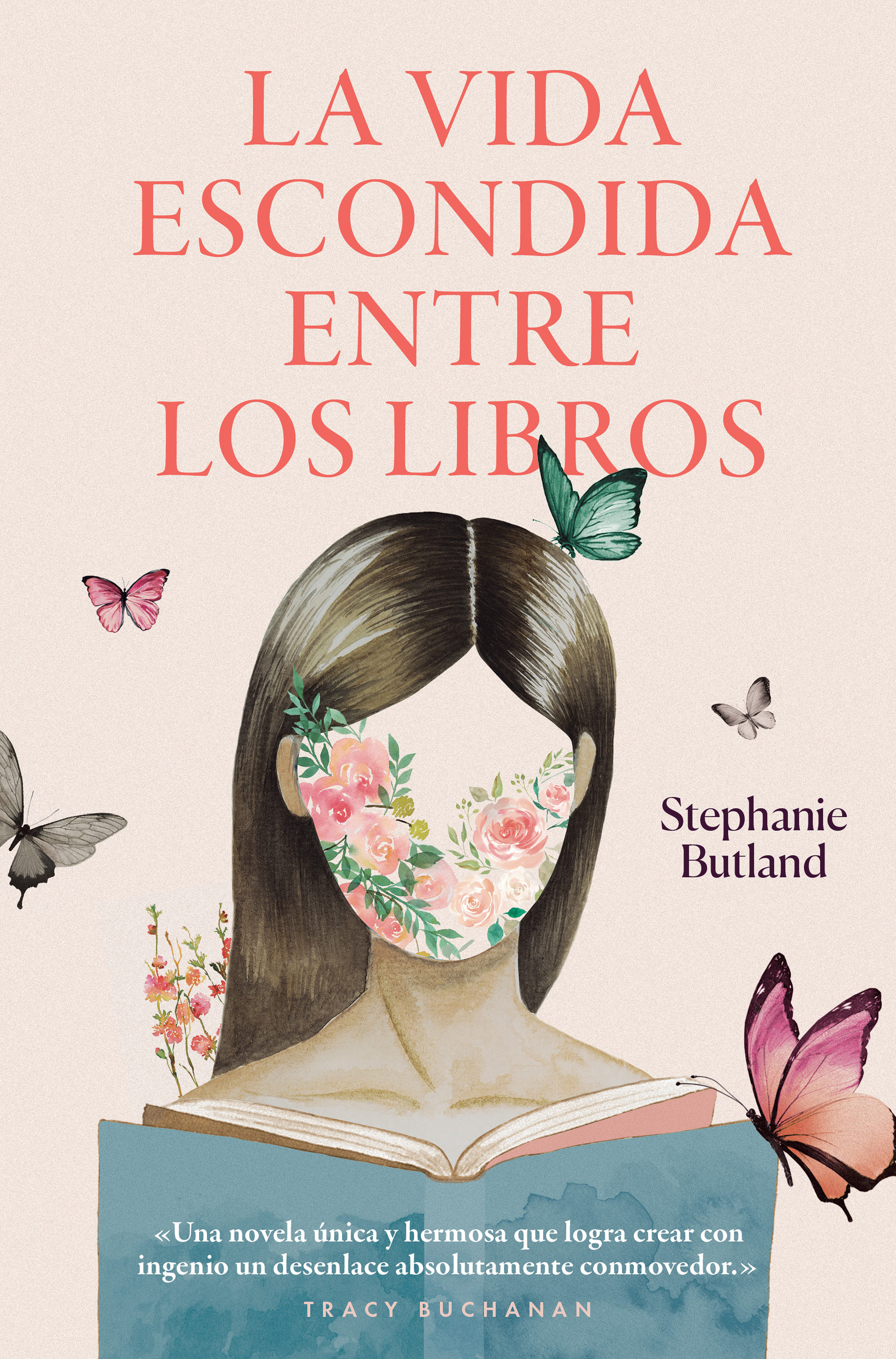 La Vida Escondida Entre Los Libros por Stephanie Butland