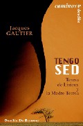 Tengo Sed: Teresa De Lisieux Y La Madre Teresa por Teresa De Calcuta