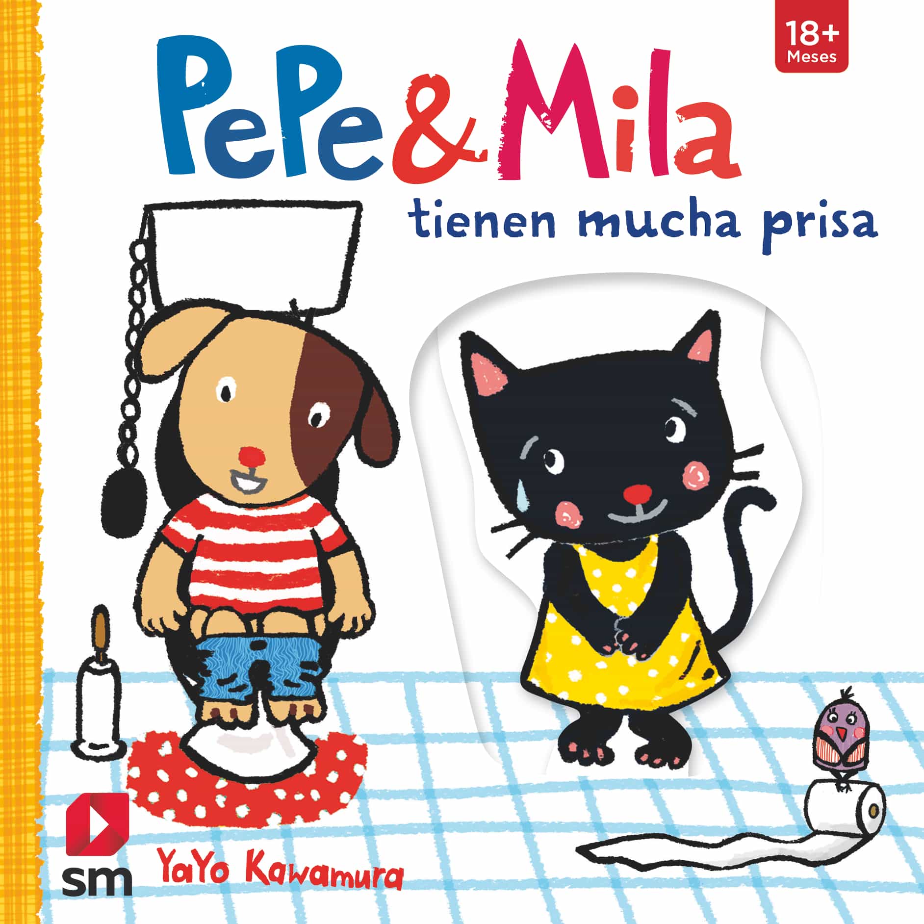 Pepe Y Mila Tienen Mucha Prisa por Yayo Kawamura