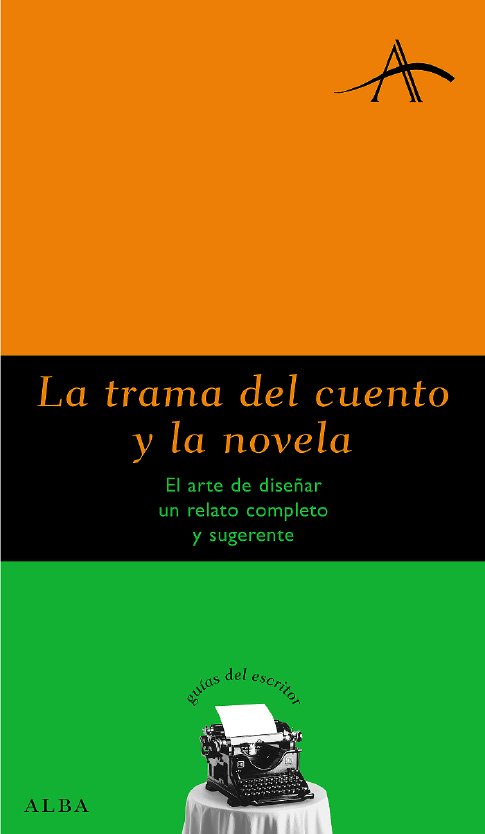 La Trama Del Cuento Y La Novela por Silvia Kohan