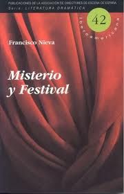 Misterio Y Festival por Francisco Nieva epub