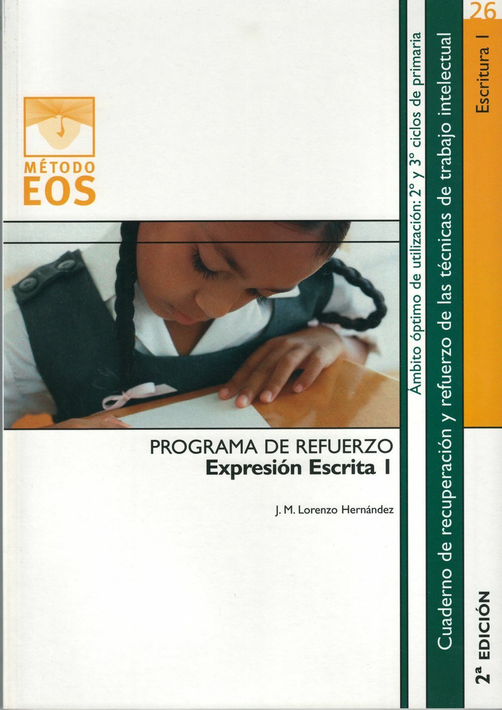 Programa De Refuerzo Expresion Escrita I por J.m. Lorenzo Hernandez