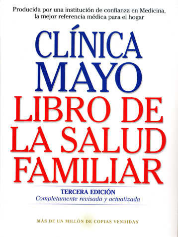 Libro De La Salud Familiar: Guia De La Clinica Mayo por Vv.aa.