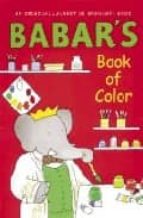 Babar's book of color 978-0810948402 por Laurent de brunhoff PDF ePub