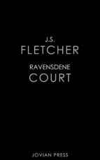 ravensdene court (ebook)-j. s. fletcher-9781537812502 ravensdene court (ebook)-j. s. fletcher-9781537812502