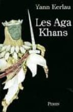Les aga khans MOBI TORRENT 978-2262021702 por Yann kerlau