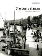 Cherbourg d'antan Descarga móvil de libros de Google