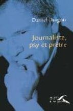 Journaliste psy et pretre Libros gratis para descargar en ipod