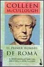 el primer hombre de roma-colleen mccullough-9788408040002 el primer hombre de roma-colleen mccullough-9788408040002