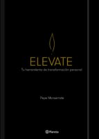 elevate-pepe monserrate-9788408201502 elevate-pepe monserrate-9788408201502