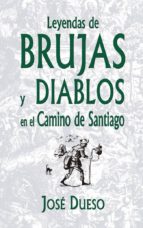 leyendas de brujas y diablos en el camino de santiago-9788409053902 leyendas de brujas y diablos en el camino de santiago-9788409053902