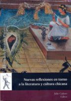 nuevas reflexiones en torno a la literatura y cultura chicana (ebook)-julio cañero-9788415595502 nuevas reflexiones en torno a la literatura y cultura chicana (ebook)-julio cañero-9788415595502