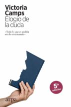 elogio de la duda (ebook)-victoria camps-9788416601202 elogio de la duda (ebook)-victoria camps-9788416601202