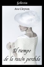 el tiempo de la razón perdida (ebook)-9788417540302 el tiempo de la razón perdida (ebook)-9788417540302