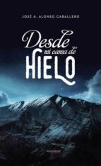 desde mi cama de hielo (ebook)-9788417590802 desde mi cama de hielo (ebook)-9788417590802