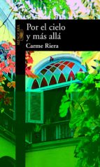 por el cielo y más allá (ebook)-carme riera-9788420429502 por el cielo y más allá (ebook)-carme riera-9788420429502