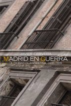 madrid en guerra (ebook)-javier cervera-9788420668802 madrid en guerra (ebook)-javier cervera-9788420668802