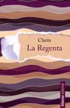 la regenta-leopoldo (clarin) alas-9788420691602 la regenta-leopoldo (clarin) alas-9788420691602