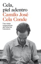cela, piel adentro-camilo jose cela conde-9788423350902 cela, piel adentro-camilo jose cela conde-9788423350902
