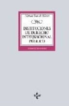 instituciones de derecho internacional publico (17ª ed.)-manuel diez de velasco-9788430949502 instituciones de derecho internacional publico (17ª ed.)-manuel diez de velasco-9788430949502