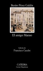 el amigo manso-benito perez galdos-9788437619002 el amigo manso-benito perez galdos-9788437619002