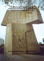 reencuentro: hacia la construccion de la comunidad iberica de pue blos-julio reyes rubio-9788461365302 reencuentro: hacia la construccion de la comunidad iberica de pue blos-julio reyes rubio-9788461365302