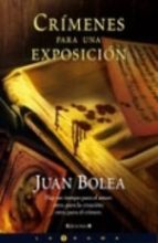 crimenes para una exposicion-juan bolea-9788466632102 crimenes para una exposicion-juan bolea-9788466632102