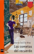 las cometas del recuerdo (ebook-epub) (ebook)-gloria cecilia diaz-9788467544602 las cometas del recuerdo (ebook-epub) (ebook)-gloria cecilia diaz-9788467544602