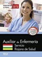 TECNICO/A EN CUIDADOS AUXILIARES DE ENFERMERIA: SERVICIO RIOJANO DE SALUD: TEST