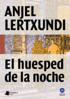 el huésped de la noche-9788476817902 el huésped de la noche-9788476817902