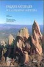 parques naturales de la comunidad valenciana= natural parks of th e valencian community (incluye dvd)-9788477829102 parques naturales de la comunidad valenciana= natural parks of th e valencian community (incluye dvd)-9788477829102