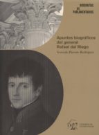 apuntes biograficos del general rafael del riego-gonzalo parente rodriguez-9788479434502 apuntes biograficos del general rafael del riego-gonzalo parente rodriguez-9788479434502