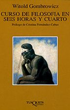 curso de filosofia en seis horas y cuarto-witold gombrowicz-9788483831502 curso de filosofia en seis horas y cuarto-witold gombrowicz-9788483831502
