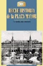 breve historia de la plaza mayor-maria isabel gea ortigas-9788489411302 breve historia de la plaza mayor-maria isabel gea ortigas-9788489411302