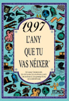 1997 l any que tu vas neixer-rosa collado bascompte-9788489589902 1997 l any que tu vas neixer-rosa collado bascompte-9788489589902