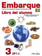 embarque 3 - libro del alumno-montserrat alonso cuenca-rocio prieto prieto-9788490813102 embarque 3 - libro del alumno-montserrat alonso cuenca-rocio prieto prieto-9788490813102